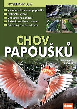 Rosemary Low - Chov papoušků 