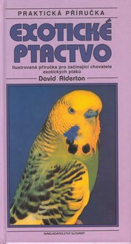 David Alderton, Cyril Laubscher - Exotické ptactvo