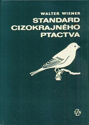  Walter Wiener - Standard cizokrajného ptactva