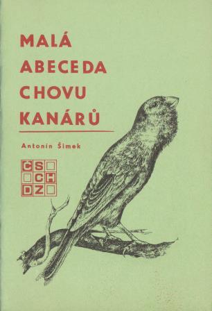 Antonín Šimek - Malá abeceda chov kanárů