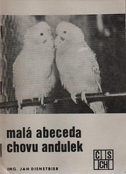 Jan Dienstbier - Malá abeceda chovu andulek
