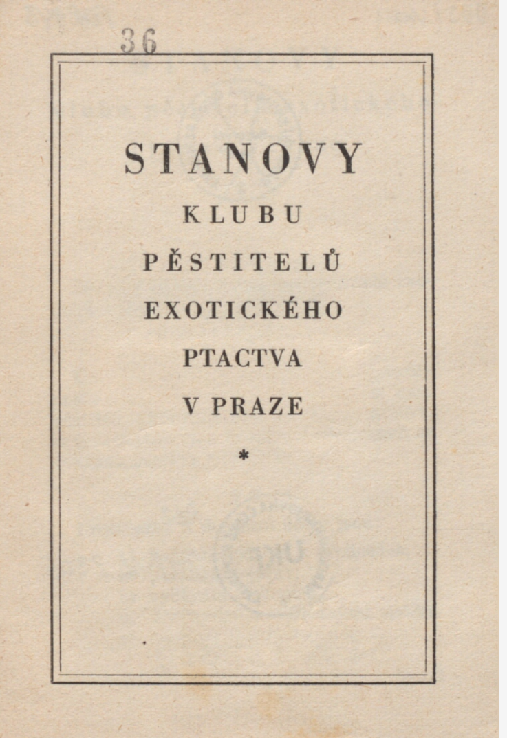 Klub pěstitelů exotického ptactva - Stanovy Klubu pěstitelů exotického ptactva v Praze